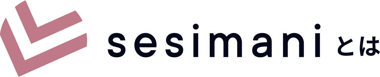 sesimaniとは